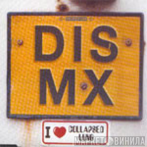 Collapsed Lung - Dis MX