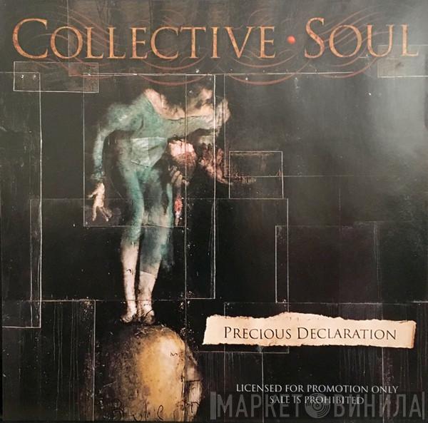 Collective Soul - Precious Declaration