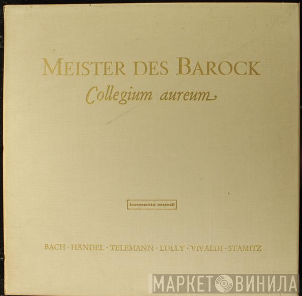 , Collegium Aureum , Johann Sebastian Bach , Georg Friedrich Händel , Georg Philipp Telemann , Jean-Baptiste Lully , Antonio Vivaldi  Carl Stamitz  - Meister Des Barock