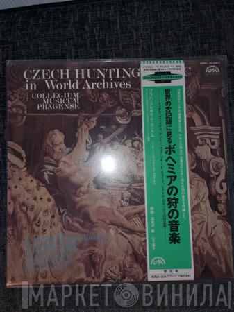 Collegium Musicum Pragense  - Czech Hunting Music In World Archives