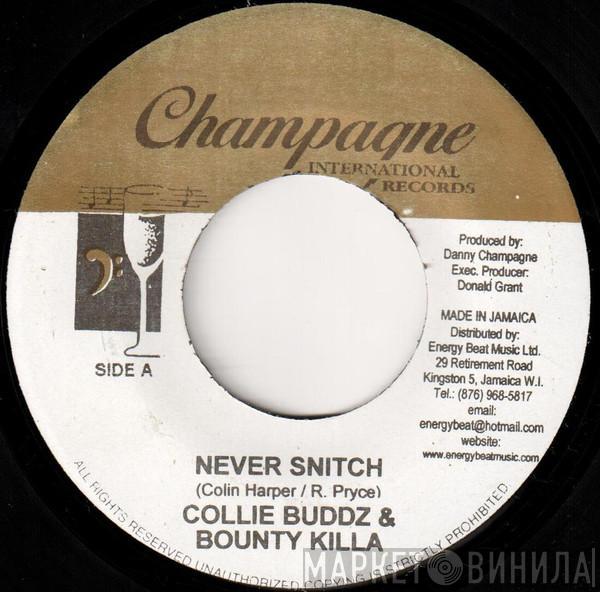 Collie Buddz, Bounty Killer - Never Snitch