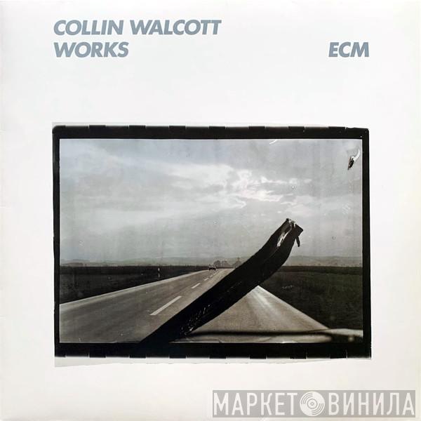 Collin Walcott - Works