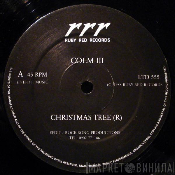 Colm III - Christmas Tree