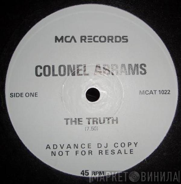 Colonel Abrams - The Truth