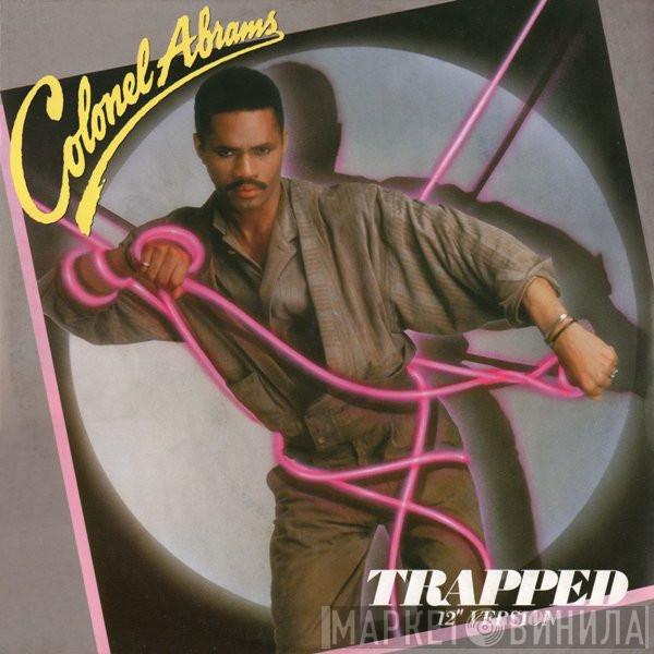  Colonel Abrams  - Trapped (12" Version)