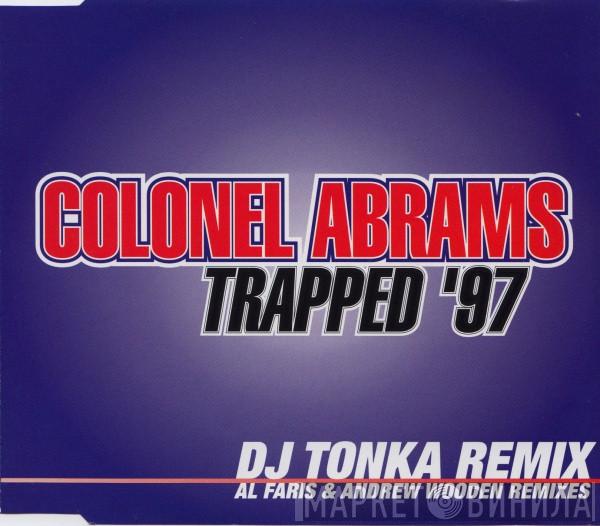  Colonel Abrams  - Trapped '97