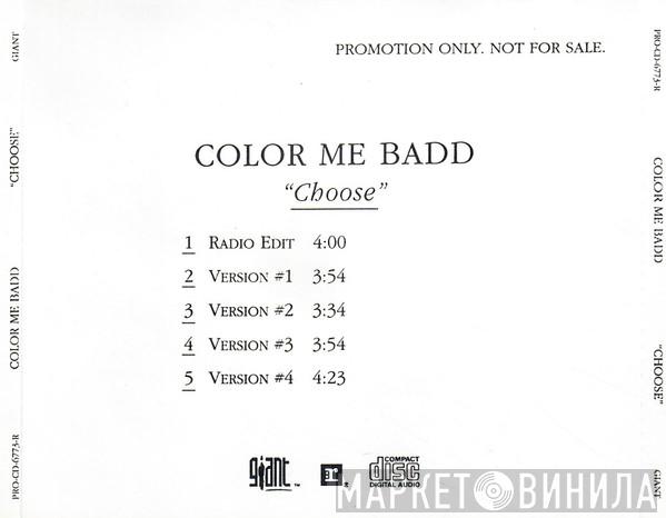  Color Me Badd  - Choose