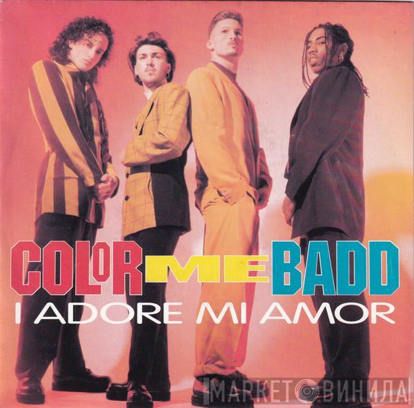  Color Me Badd  - I Adore Mi Amor