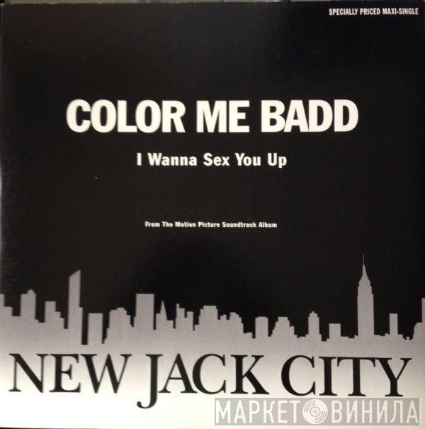  Color Me Badd  - I Wanna Sex You Up