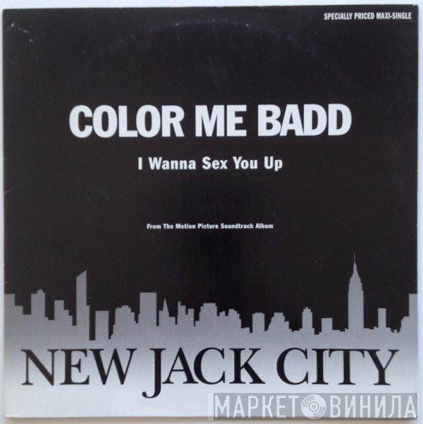  Color Me Badd  - I Wanna Sex You Up