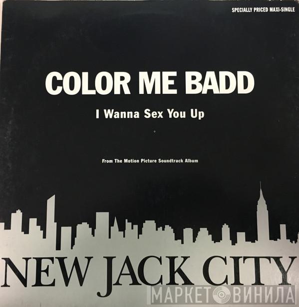 Color Me Badd - I Wanna Sex You Up