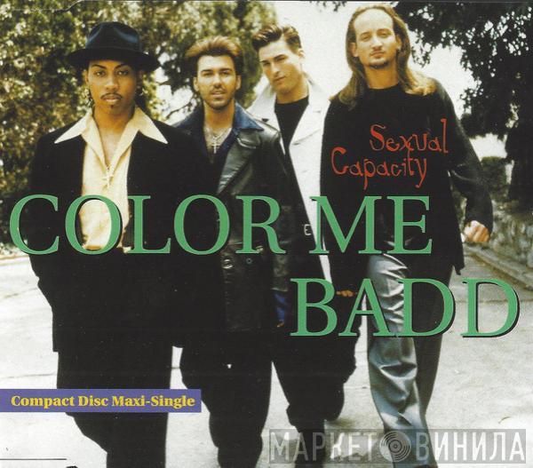 Color Me Badd - Sexual Capacity