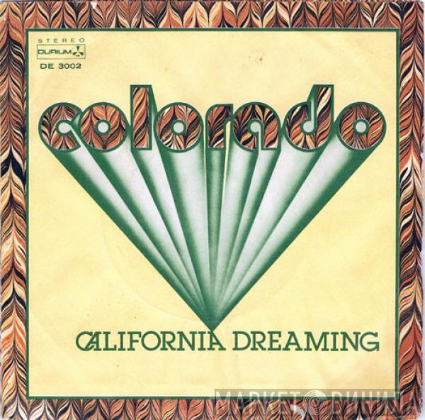 Colorado  - California Dreaming