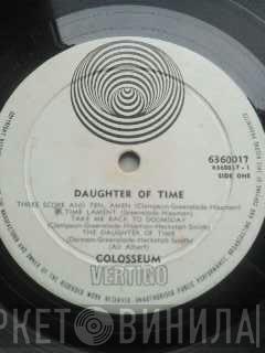  Colosseum  - Daughter Of Time