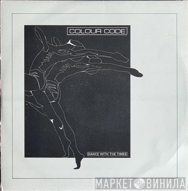 Colour Code - Dance With The Times