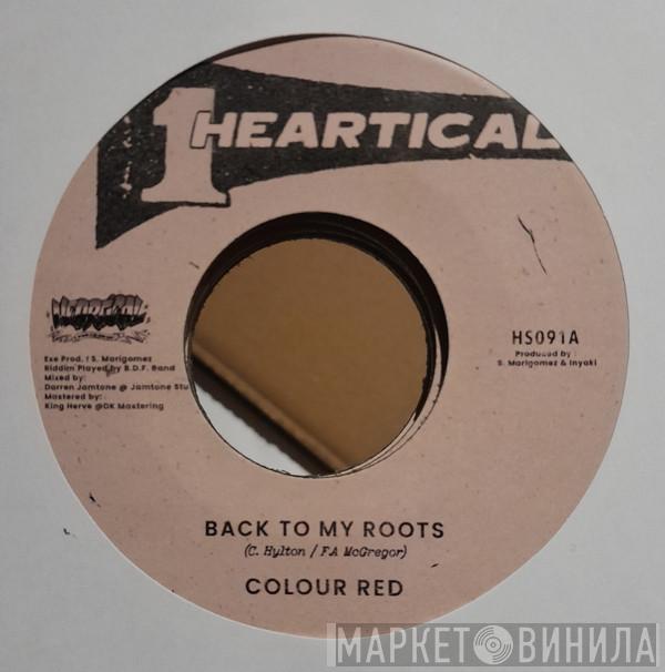 Colour Red - Back To My Roots