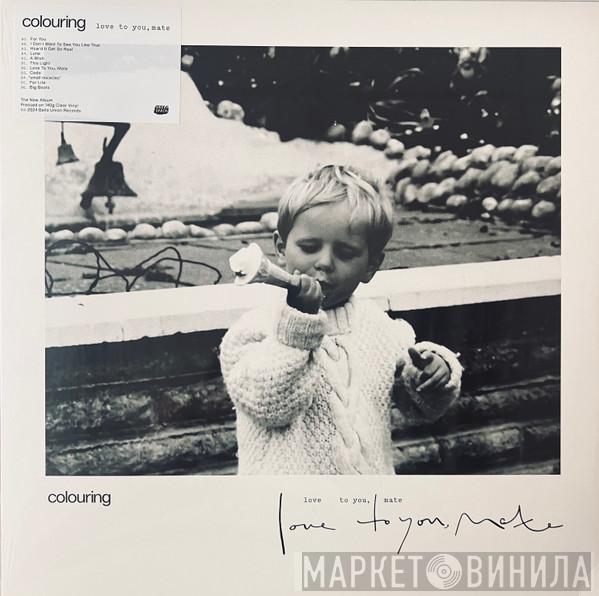 Colouring - Love To You, Mate