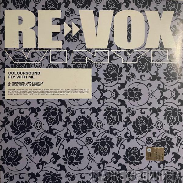  Coloursound  - Fly With Me (Remixes)