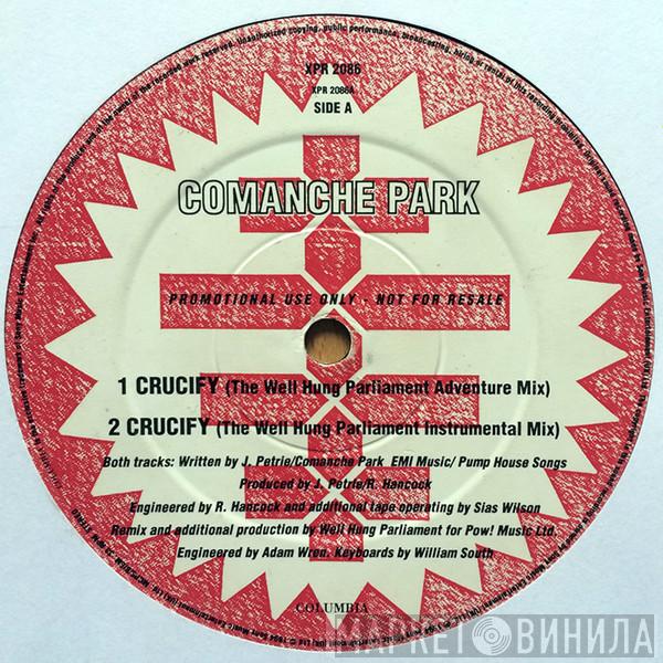 Comanche Park - Crucify