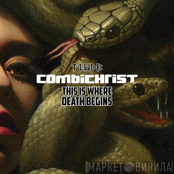  Combichrist  - This Is Where Death Begins