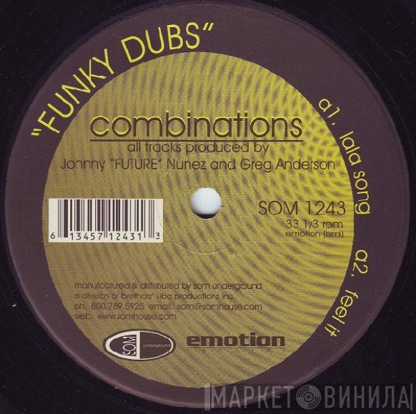 Combinations - Funky Dubs