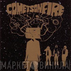 Comets On Fire - Comets On Fire