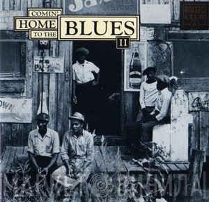  - Comin' Home To The Blues II