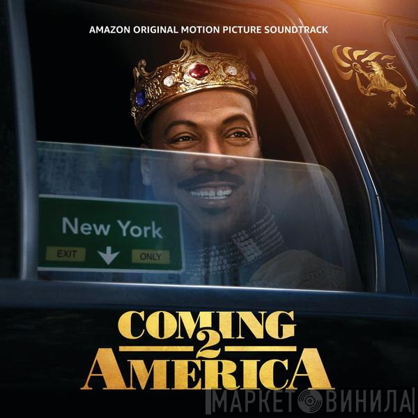  - Coming 2 America