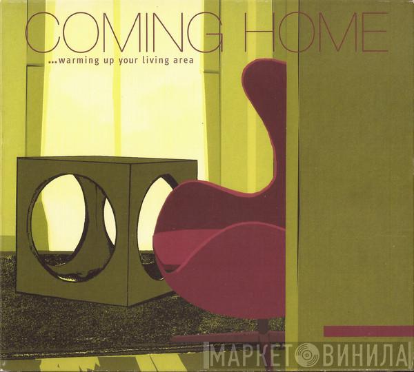  - Coming Home