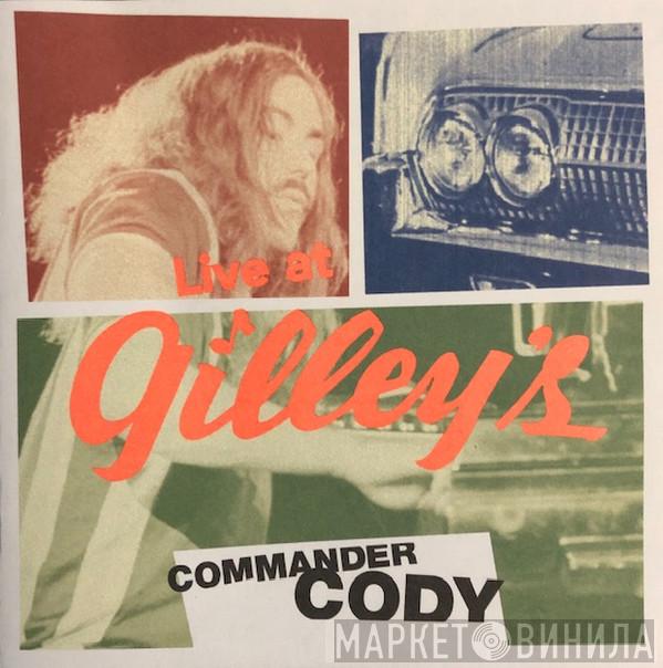  Commander Cody  - Live At Gilley's