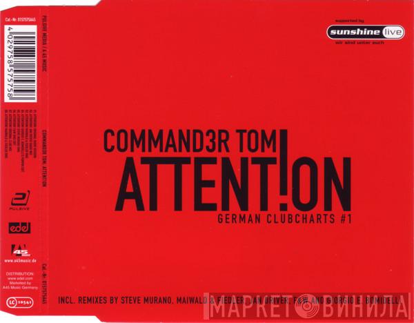  Commander Tom  - Attent!on