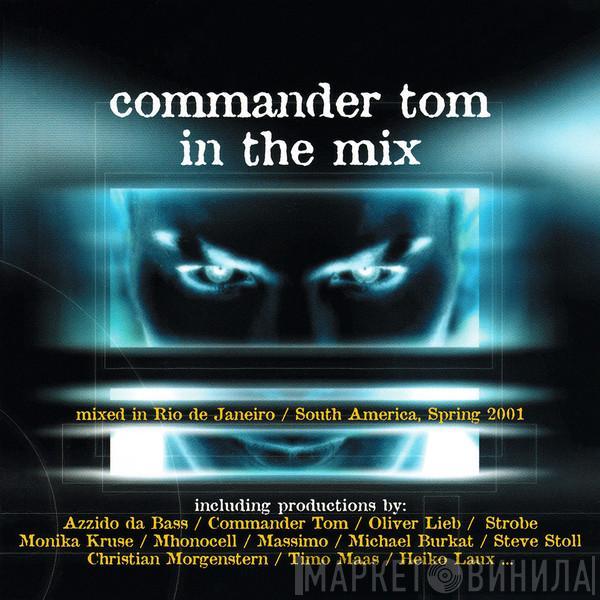 Commander Tom - In The Mix