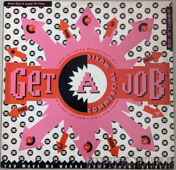 Commercial Music - Get A Job