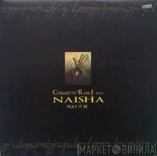 Committee, Ram-J, Naisha  - May It Be
