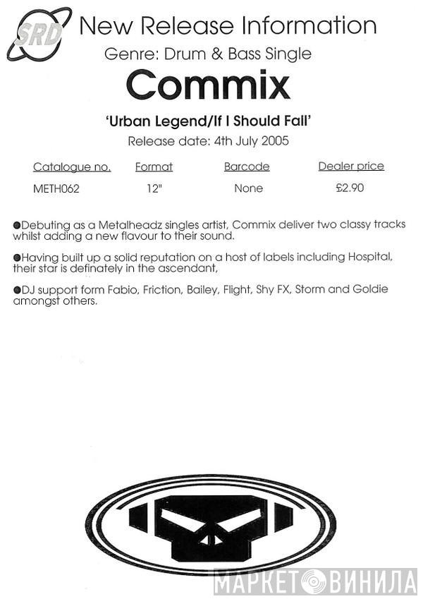 Commix - Urban Legend / If I Should Fall