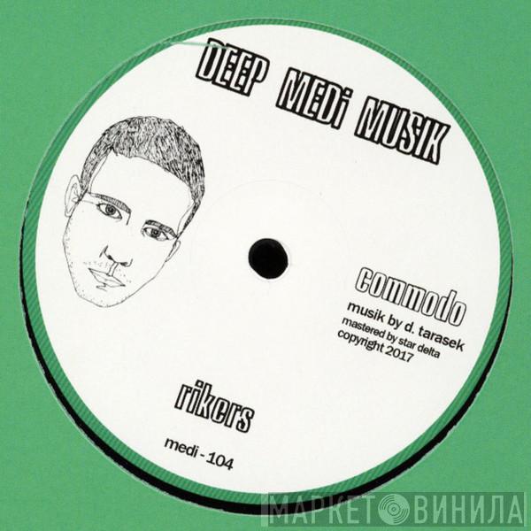 Commodo - Rikers / Daytona