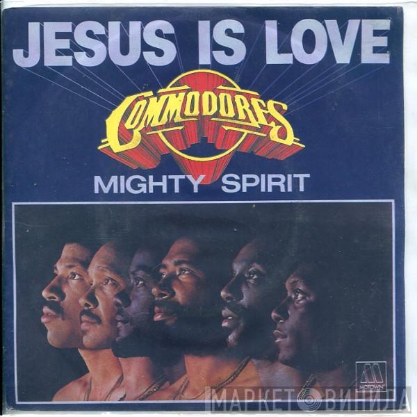  Commodores  - Jesus Is Love / Mighty Spirit