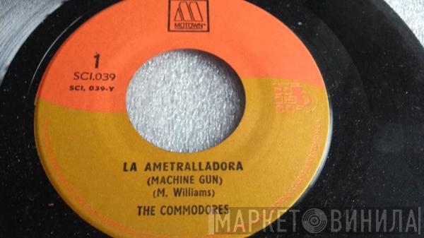  Commodores  - La Ametralladora / Hay Una Canción En Mi Corazón