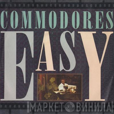 Commodores - Easy