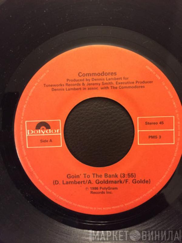  Commodores  - Goin' To The Bank