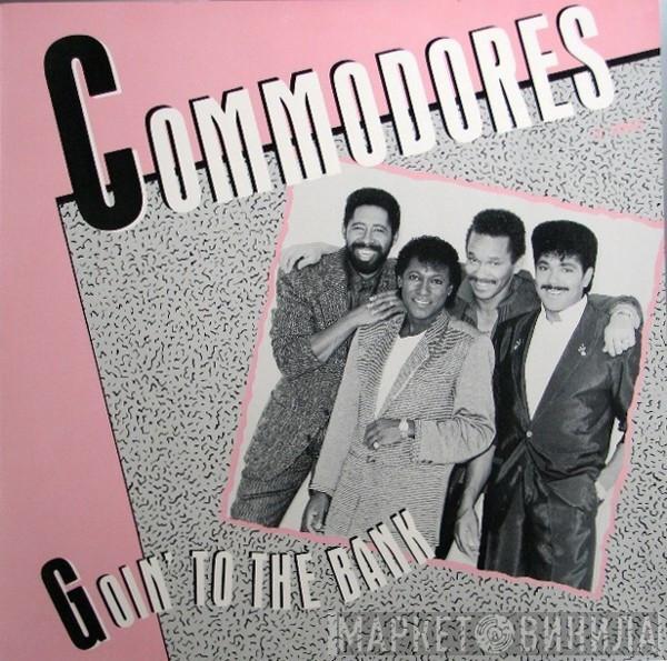  Commodores  - Goin' To The Bank