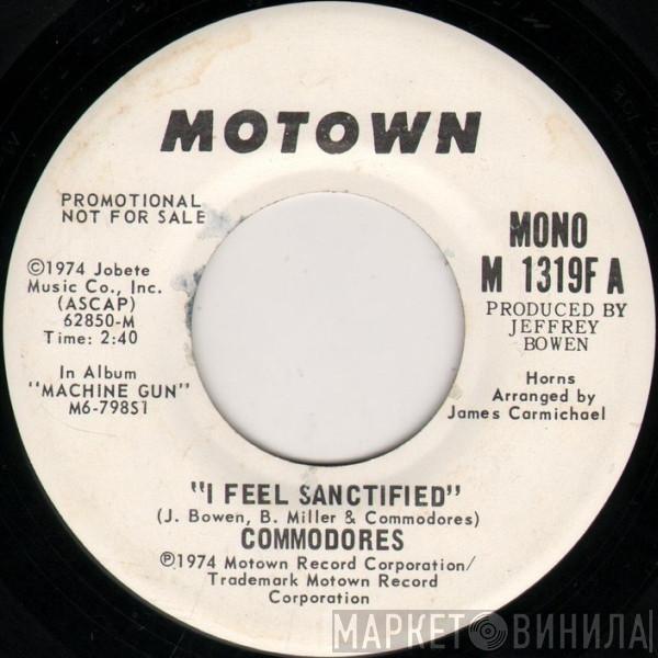  Commodores  - I Feel Sanctified