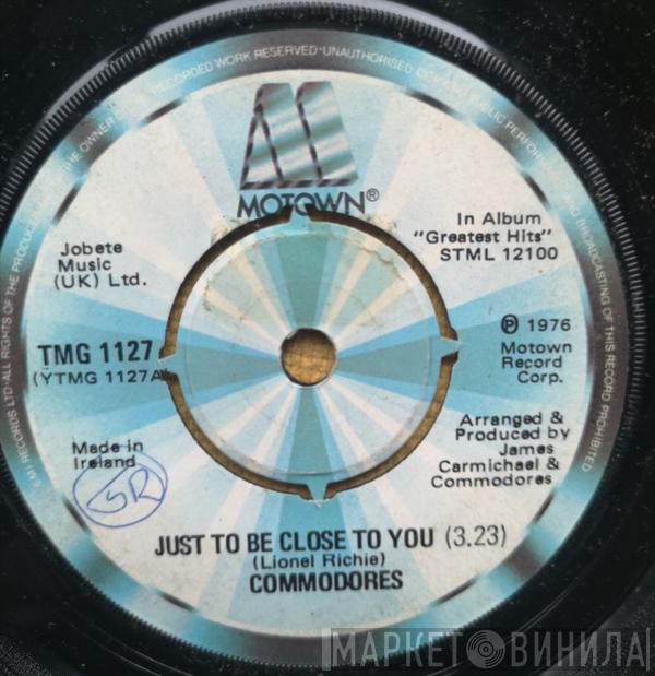  Commodores  - Just To Be Close To You