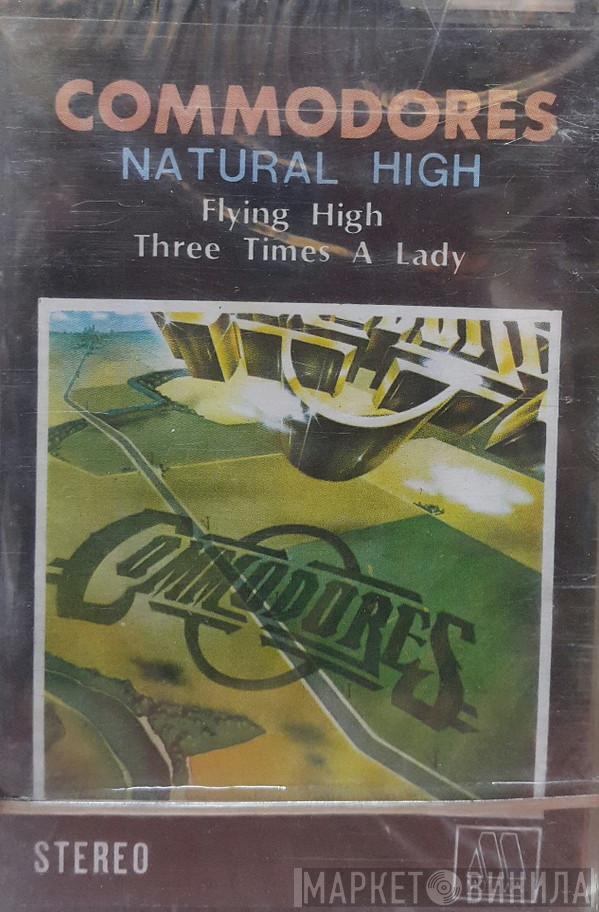  Commodores  - Natural High