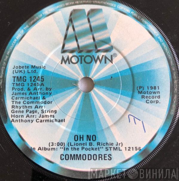  Commodores  - Oh No