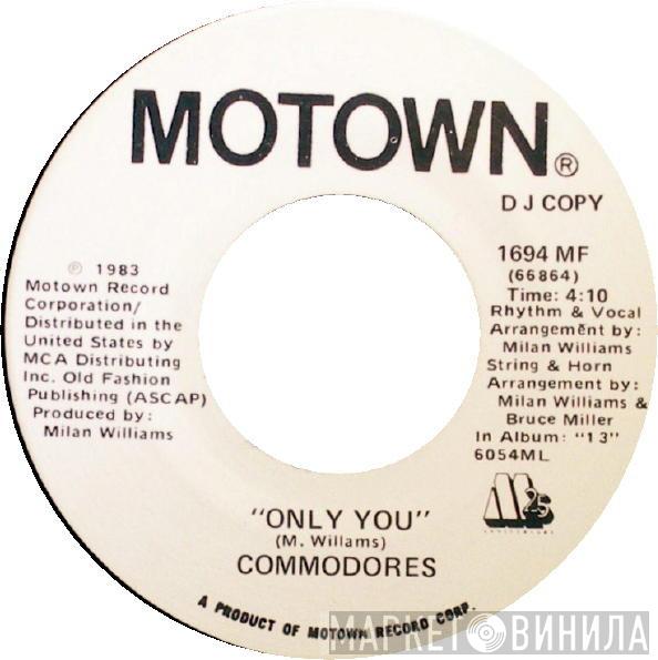 Commodores - Only You