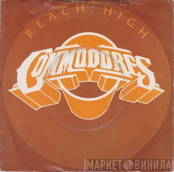 Commodores - Reach High