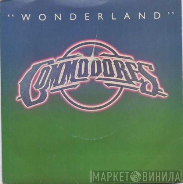 Commodores - Wonderland