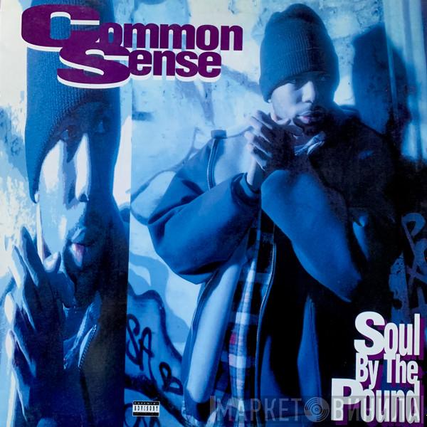  Common  - Soul By The Pound / Can-I-Bust / Heidi Hoe