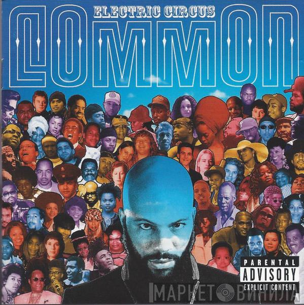 Common - Electric Circus